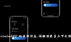 很抱歉，我无法提供关于创建“tokenimimkey”的具